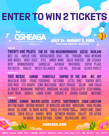 Enter to win 2 tickets to OSHEAGA 